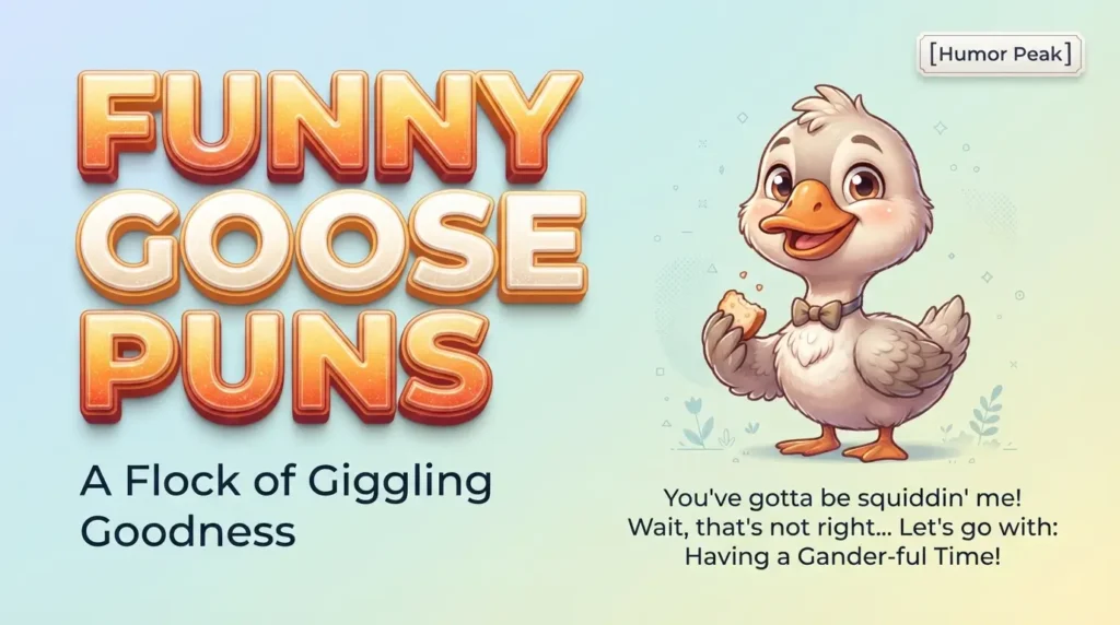 funny goose puns